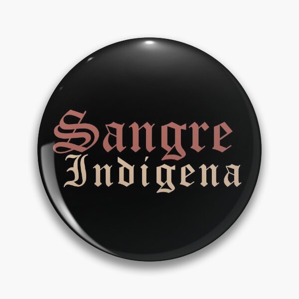 Item preview, Spanish Speaking Native American Indian Indigenous Heritage Pride Gift designed and sold by h44k0n.