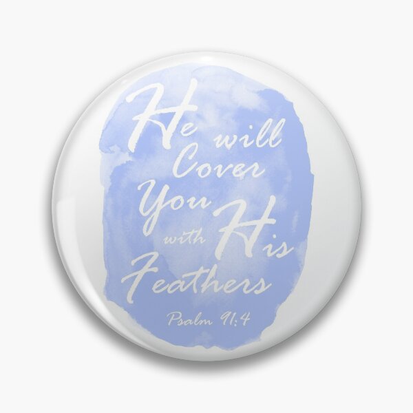 Item preview, He will Cover You with His Feathers (Psalm 91:4) designed and sold by Feather-Apparel.