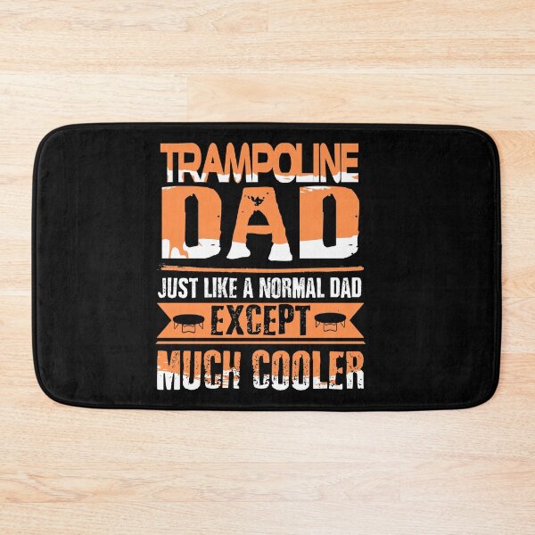 Item preview, Dad Jump HighTrampoline designed and sold by tbauernhoferbiz.