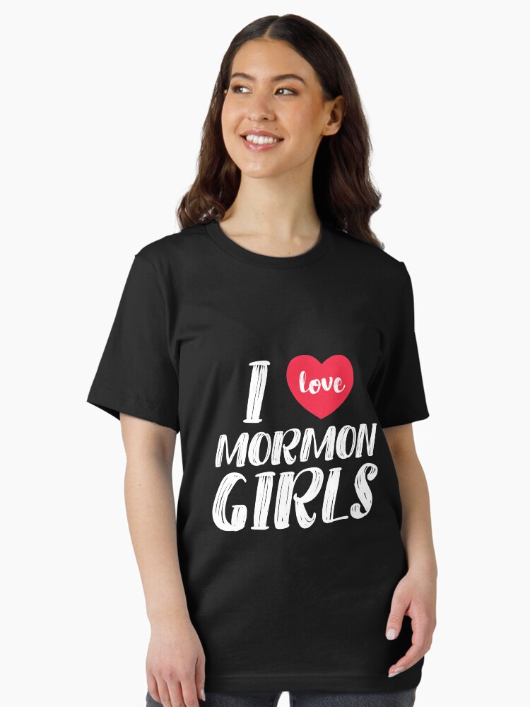 I Love Heart Mormon Girls Funny Lds T-Shirt I Love Heart Mormon Girls Funny Lds T-Shirt