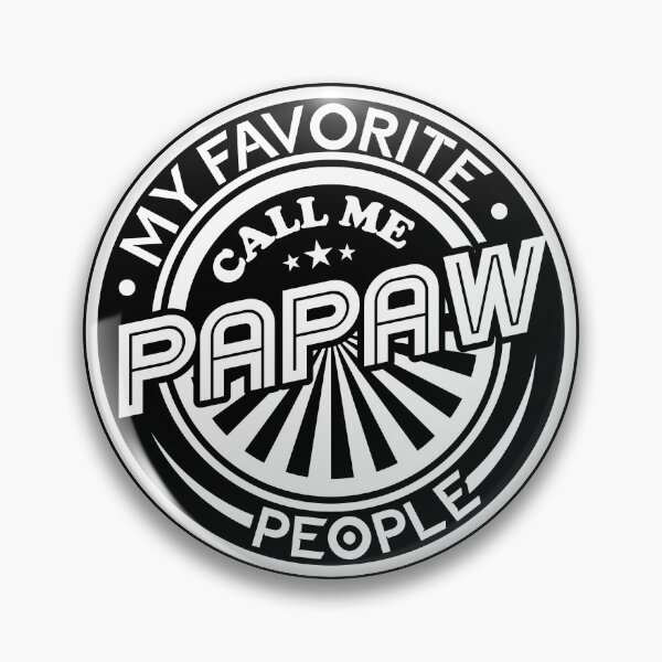 Artikelvorschau, Meine Lieblingsleute nennen mich Papaw entworfen und verkauft von Beefytee.