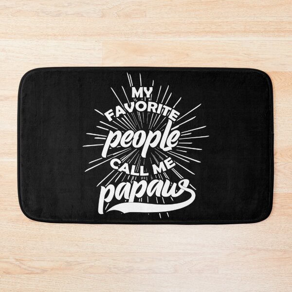 Item preview, My favorite people call me papaw designed and sold by Beefytee.
