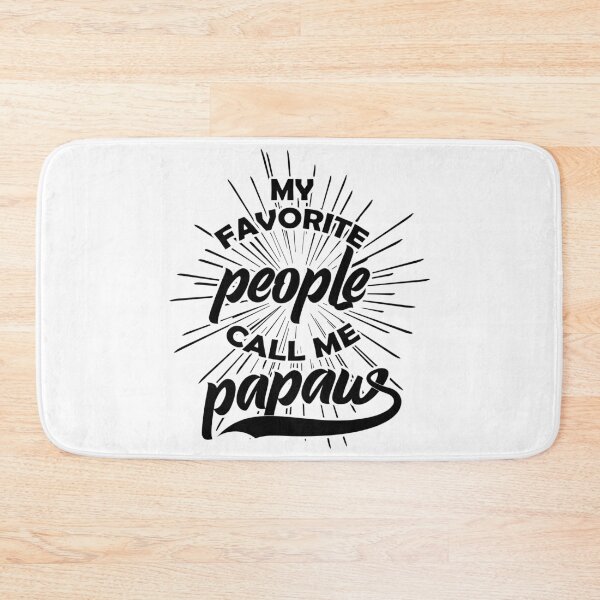 Item preview, My favorite people call me papaw designed and sold by Beefytee.