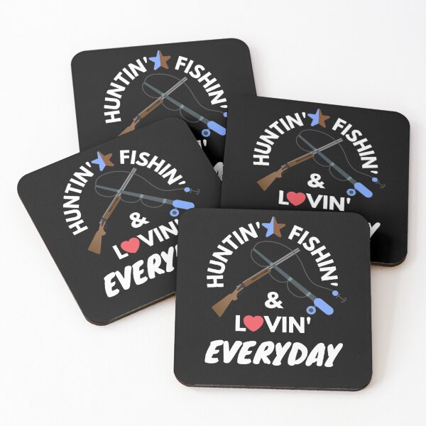 Item preview, Huntin Fishin Loving Everyday designed and sold by momsnpops.