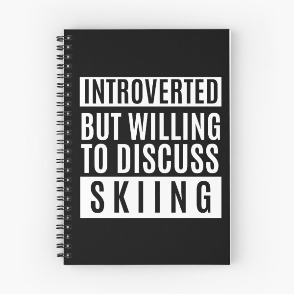 Item preview, Introverted But Willing To Discuss Skiing designed and sold by m95sim.