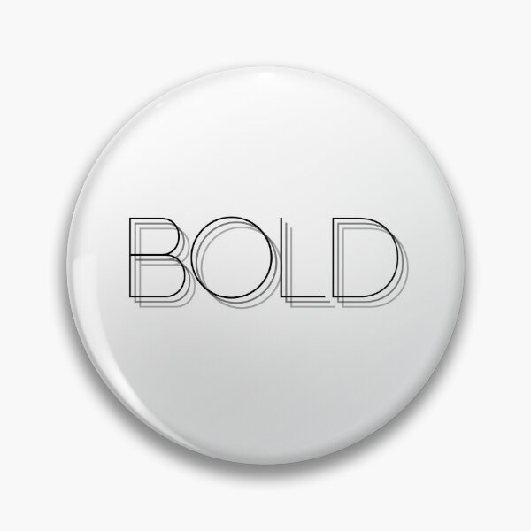 Item preview, Be Bold designed and sold by pintsandquarts.