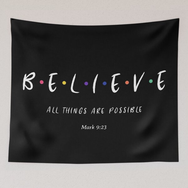 Item preview, BELIEVE, All Things Are Possible designed and sold by bugtalk.