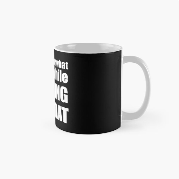 Item preview, I'm Sorry For What I Said While Docking The Boat designed and sold by AllenMegan.