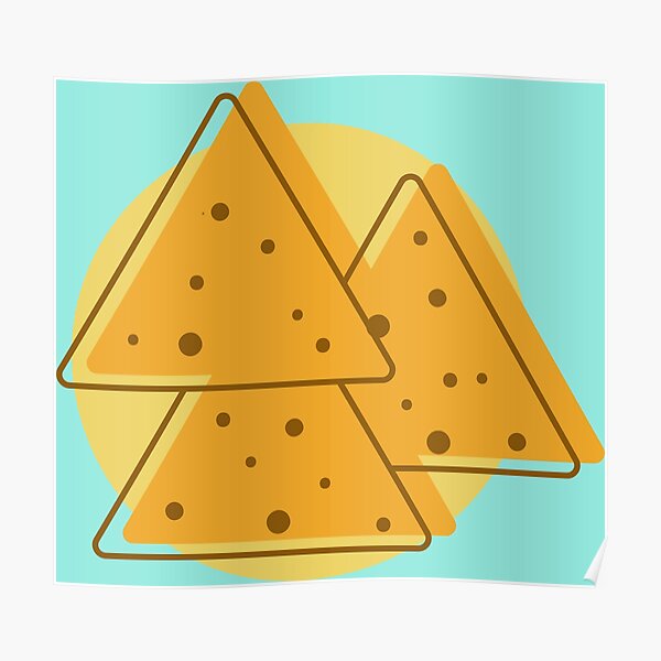 "Tortillas Chip" Poster by Bluwamazing Redbubble
