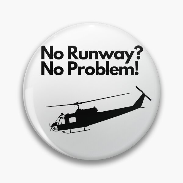 Item preview, Funny pilot T-shirt: No runway? No problem! designed and sold by Huey 218: Restoring a legend.