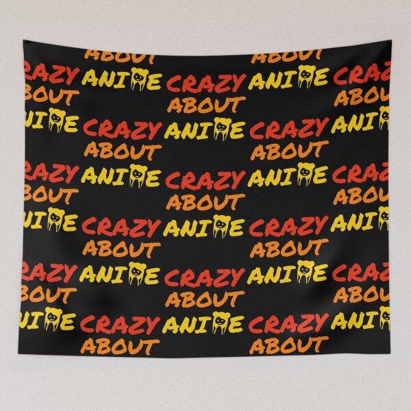 Item preview, crazy about anime designed and sold by efenem.