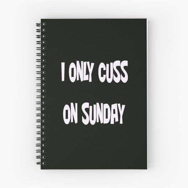 Item preview, I ONLY CUSS ON SUNDAY designed and sold by CUTESTUFFnow.