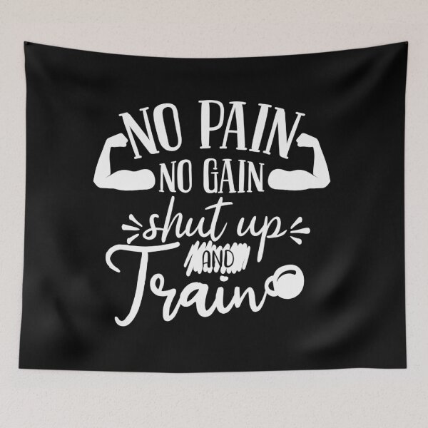 Item preview, NO PAIN NO GAIN. Shut up and train. designed and sold by Moussa  Sussi.