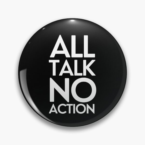 Item preview, All Talk No Action designed and sold by pintsandquarts.