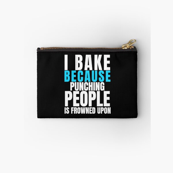Item preview, I Bake Because Punching People Is Frowned Upon, Funny Baker Chef Gift, Gift For Baker, Professional Cook Gift, Bakery Shirt Unisex Tshirt designed and sold by PGGO.