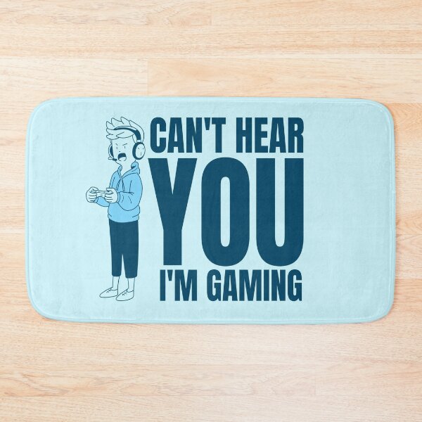 Item preview, Can't Hear You I'm Gaming designed and sold by YueHeng Creates ⭐⭐⭐⭐⭐.