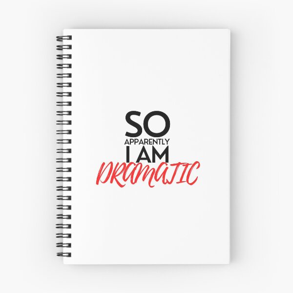Item preview, So Apparently I'm Dramatic designed and sold by pintsandquarts.