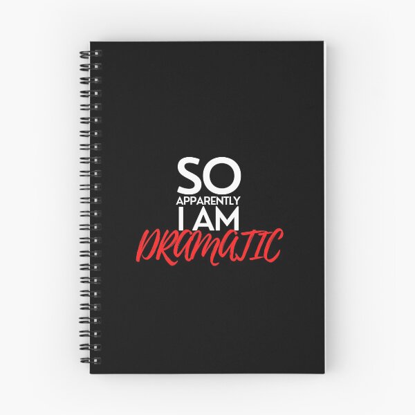Item preview, So Apparently I'm Dramatic designed and sold by pintsandquarts.
