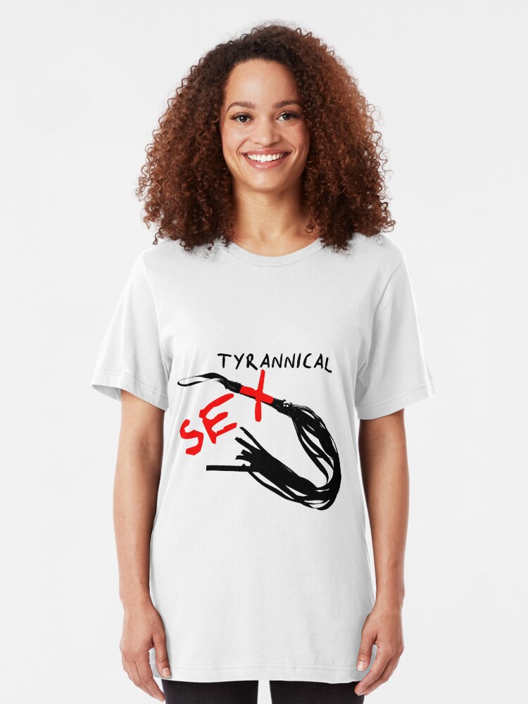 Alternate view of Tyrannical Sex Slim Fit T-Shirt