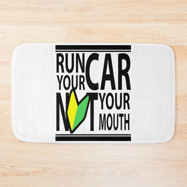 Item preview, Run Your Car Not Your Mouth designed and sold by LastLineinBlue.