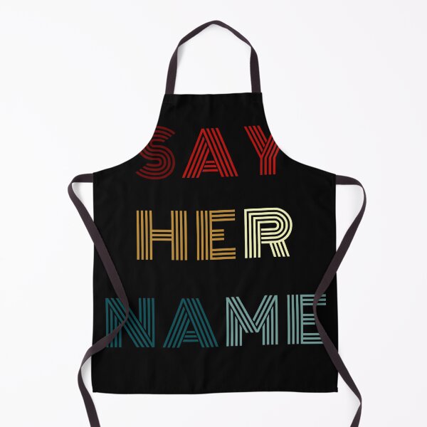 Item preview, SAY HER NAME designed and sold by Mokhe.