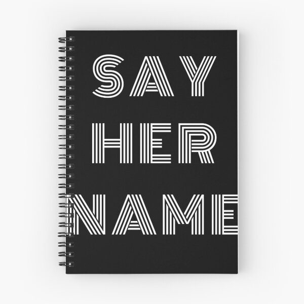 Item preview, SAY HER NAME designed and sold by Mokhe.