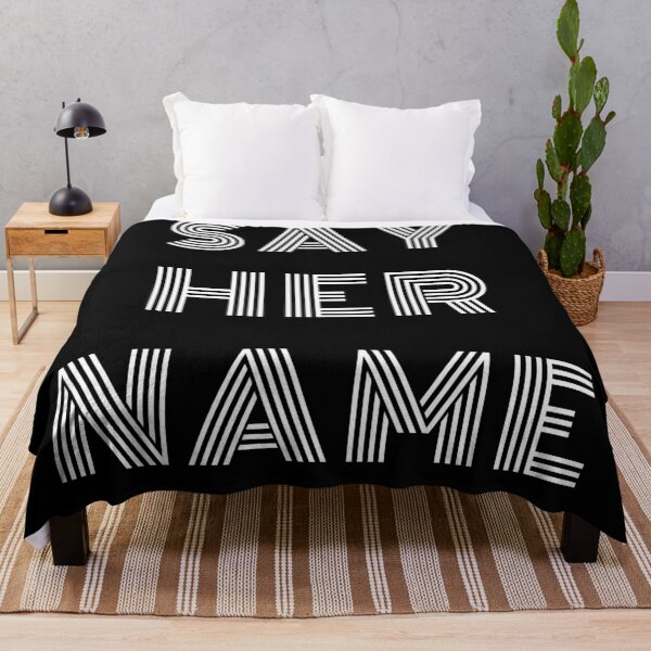 Item preview, SAY HER NAME designed and sold by Mokhe.