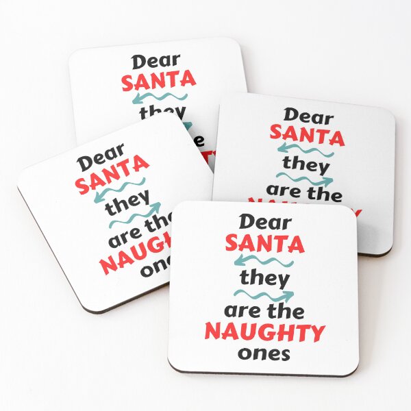Item preview, Dear Santa They Are The Naughty Ones designed and sold by MohitJain1109.