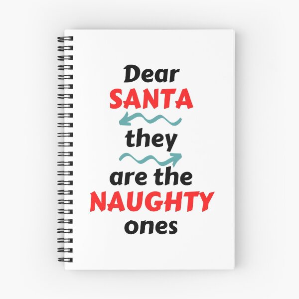 Item preview, Dear Santa They Are The Naughty Ones designed and sold by MohitJain1109.