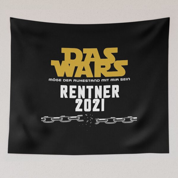 Artikelvorschau, Das Wars, Rentner 2021, Ruhestand, Fun, Rente entworfen und verkauft von ThommyBLN.