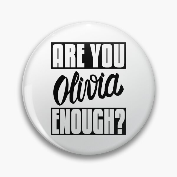 Item preview, Are You Olivia Enough? designed and sold by ProjectX23.