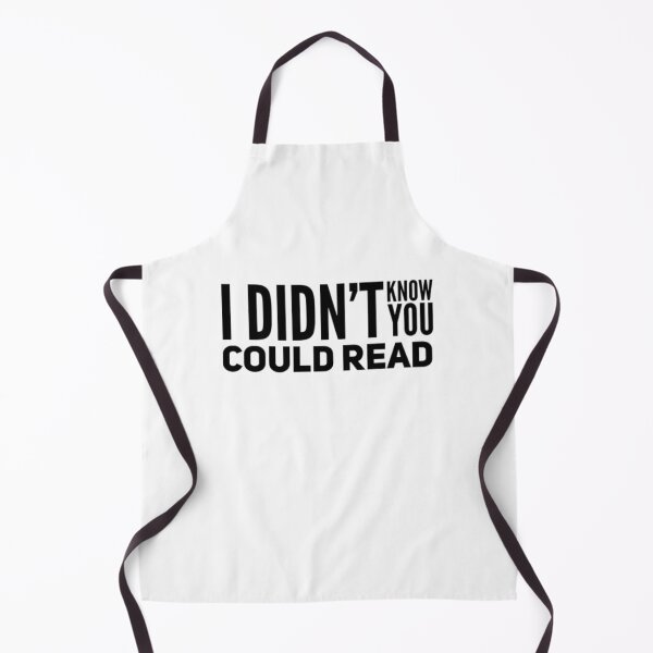 Item preview, Reading? I Didnt Know You Could Read designed and sold by Artistive.