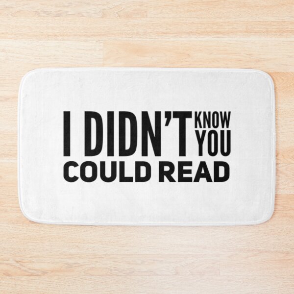 Item preview, Reading? I Didnt Know You Could Read designed and sold by Artistive.