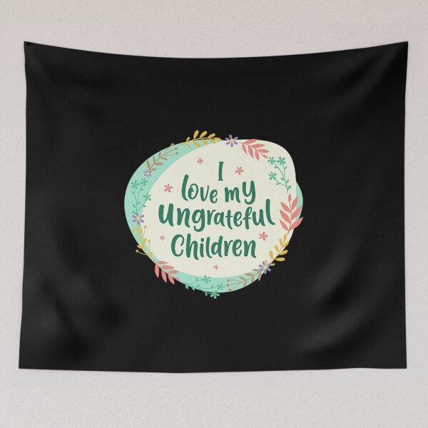 Item preview, I love My Ungrateful Children T-shirt, Mothers day shirt, Happy Quarantined Mother's Day, Quarantined Mom gift designed and sold by sunrot7.