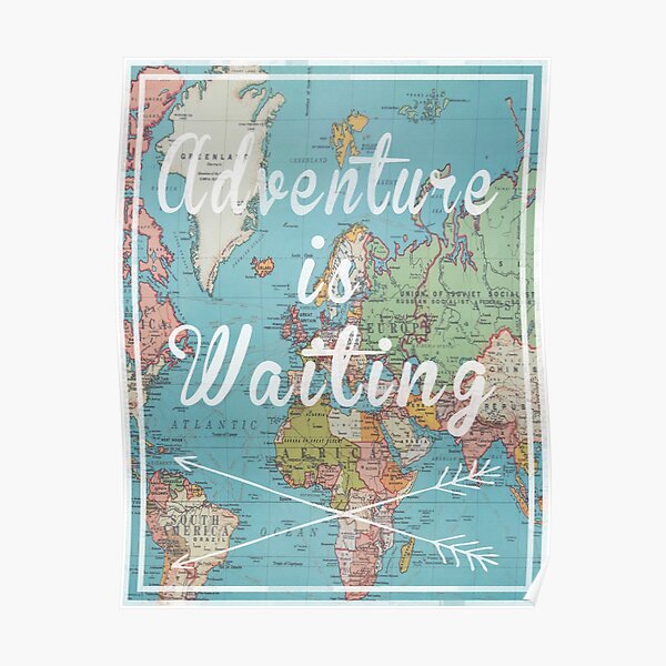Adventure is Waiting World Map Poster