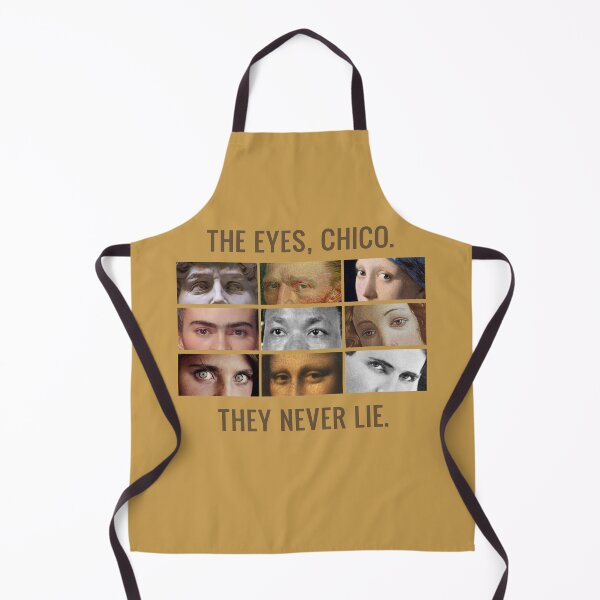 Item preview, The eyes, chico. They never lie.  designed and sold by mensijazavcevic.