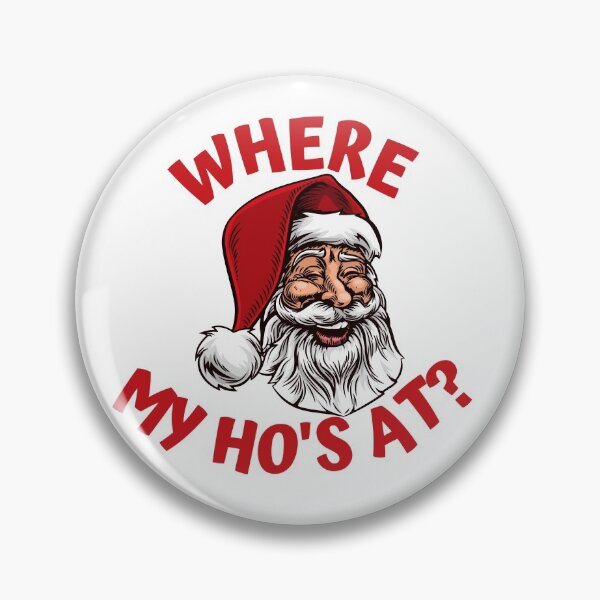 Item preview, Where My Ho`s At? designed and sold by PandaSoul.