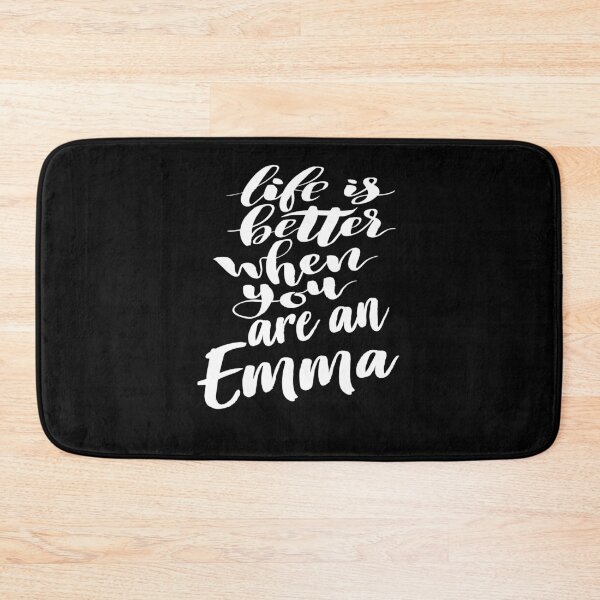 Item preview, Life Is Better When You Are An Emma designed and sold by ProjectX23.