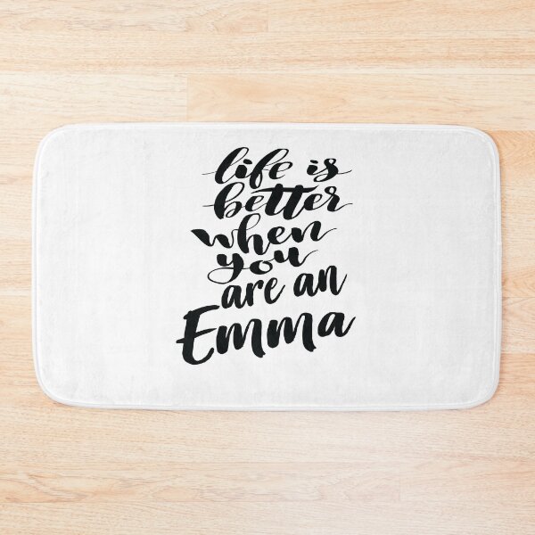 Item preview, Life Is Better When You Are An Emma designed and sold by ProjectX23.