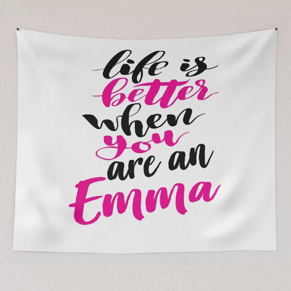 Item preview, Life Is Better When You Are An Emma designed and sold by ProjectX23.