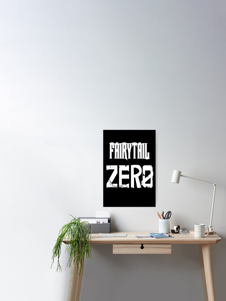 Fairy Tail Zero Poster By Arixd Redbubble