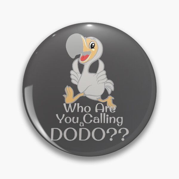 Item preview, Dodo Bird Extinct Animal Who Are You Calling A Dodo Funny Birding Birdwatching Gift designed and sold by TopTeeShop.