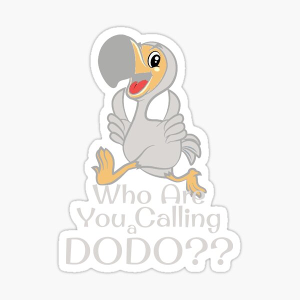 Aperçu de l'œuvre Dodo Oiseau Animal éteint Qui appelez-vous un dodo Drôle d'observation des oiseaux Cadeau d'observation des oiseaux créée et vendue par TopTeeShop.