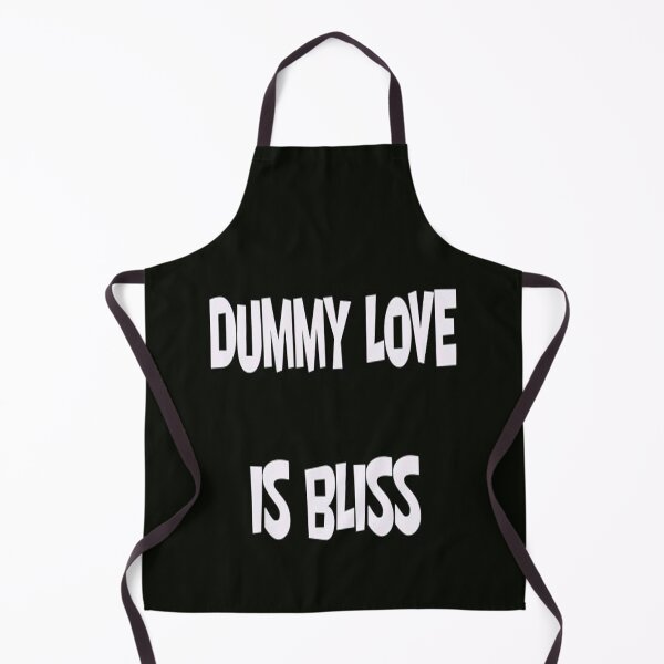 Item preview, DUMMY LOVE IS BLISS designed and sold by CUTESTUFFnow.