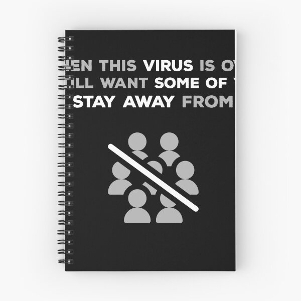 Item preview, When This Virus Is Over I Still Want Some Of You To Stay Away From Me designed and sold by T-idea.