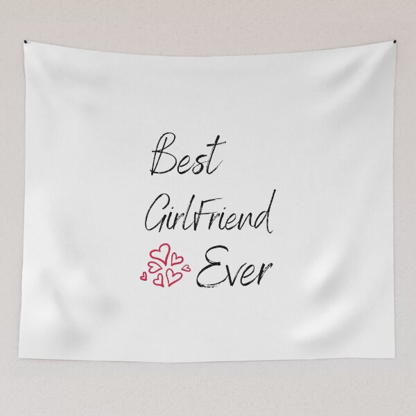 Item preview, BEST GIRLFRIEND EVER designed and sold by Ashalcheema.
