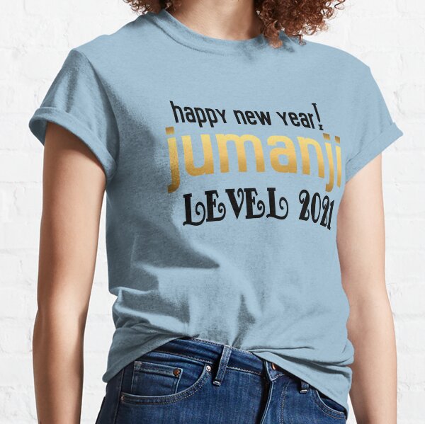 Jumanji New Years Shirt Promotions