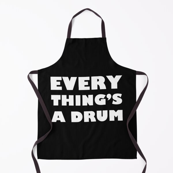 Item preview, Everything's a drum designed and sold by The-Keepers.