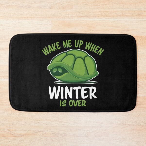 Item preview, Wake Me Up When Winter Is Over Turtle designed and sold by RamiBeans.