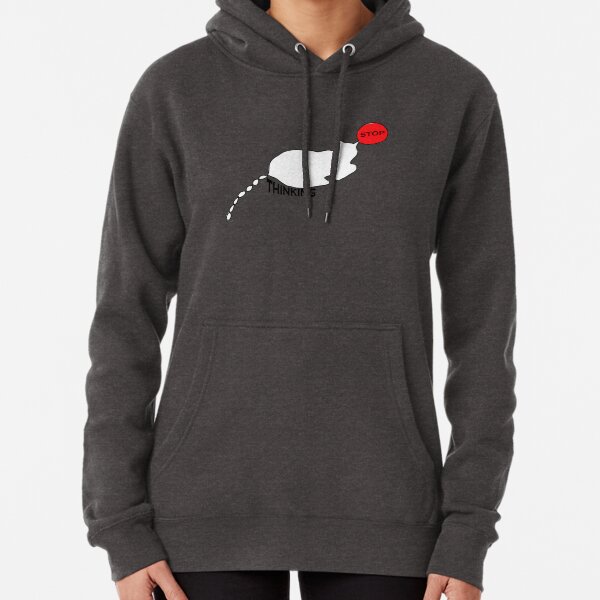 Stop Thinking Pullover Hoodie